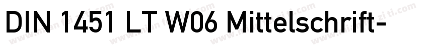 DIN 1451 LT W06 Mittelschrift字体转换
